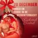 20 december: Schuld en zonde in de midwinternacht - een erotische adventskalender - eAudiobook
