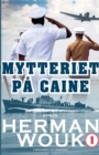 Mytteriet pa Caine - bind 1 - Book