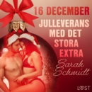 16 december: Julleverans med det stora extra - en erotisk julkalender - eAudiobook