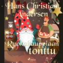 Ruokakauppiaan tonttu - eAudiobook