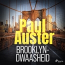 Brooklyn-dwaasheid - eAudiobook
