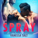 Spray - una serie erotica - eAudiobook