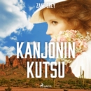 Kanjonin kutsu - eAudiobook