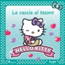 Hello Kitty - La caccia al tesoro - eAudiobook