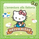 Hello Kitty - L'avventura alla fattoria - eAudiobook