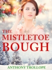 The Mistletoe Bough - eBook