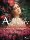 A Lady of Quality - eBook