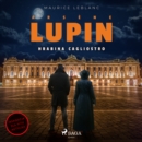 Arsene Lupin. Hrabina Cagliostro - eAudiobook