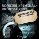 Jesus Alcala - en fallen angel... - eAudiobook