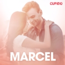 Marcel - eroottinen novelli - eAudiobook