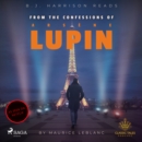 From The Confessions of Arsene Lupin - eAudiobook