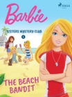 Barbie - Sisters Mystery Club 1 - The Beach Bandit - eBook