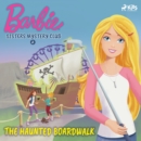 Barbie - Sisters Mystery Club 2 - The Haunted Boardwalk - eAudiobook