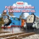 Thomas och vannerna - Full fart mot slottet & Varldens basta lok - eAudiobook