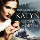Katyn. Post mortem - eAudiobook
