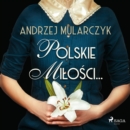 Polskie milosci... - eAudiobook
