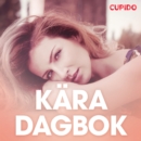 Kara dagbok - erotiska noveller - eAudiobook
