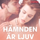 Hamnden ar ljuv - erotiska noveller - eAudiobook