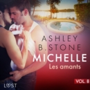 Michelle 8 : Les amants - Une nouvelle erotique - eAudiobook