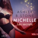 Michelle 2 : Les secrets - Une nouvelle erotique - eAudiobook