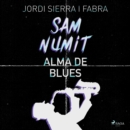 Sam Numit: Alma de Blues - eAudiobook