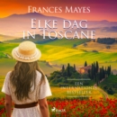 Elke dag in Toscane - eAudiobook