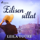 Eilisen sillat - eAudiobook