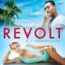 Revolt - Erotisk novell - eAudiobook