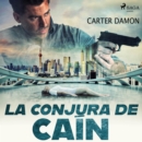 La conjura de Cain - eAudiobook