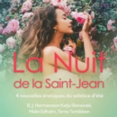 La Nuit de la Saint-Jean - 4 nouvelles erotiques du solstice d'ete - eAudiobook