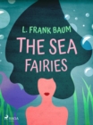 The Sea Fairies - eBook