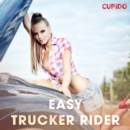 Easy trucker rider - eroottinen novelli - eAudiobook