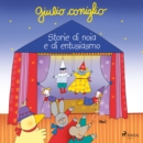 Giulio Coniglio - Storie di noia e di entusiasmo - eAudiobook