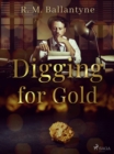 Digging for Gold - eBook