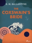 The Coxswain's Bride - eBook