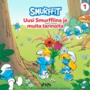 Smurffit - Uusi Smurffiina ja muita tarinoita - eAudiobook
