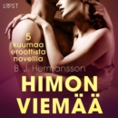 Himon viemaa - 5 kuumaa eroottista novellia - eAudiobook