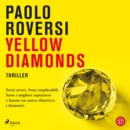 Yellow diamonds. Un'indagine della profiler Gaia Virgili - eAudiobook