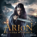 Arion. Sciezka Wybranca - eAudiobook