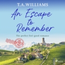 An Escape to Remember - eAudiobook