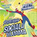 Spider-Mans sociala dilemma - eAudiobook