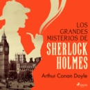 Los grandes misterios de Sherlock Holmes - eAudiobook