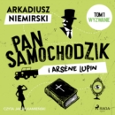 Pan Samochodzik i Arsene Lupin Tom 1 - Wyzwanie - eAudiobook