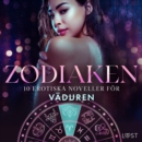Zodiaken: 10 Erotiska noveller for Vaduren - eAudiobook