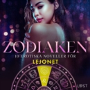 Zodiaken: 10 Erotiska noveller for Lejonet - eAudiobook
