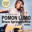 Pomon lumo - Bruce Springsteenin tarina - eAudiobook