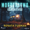 Morderstwo na kempingu - eAudiobook