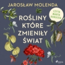 Rosliny, ktore zmienily swiat - eAudiobook