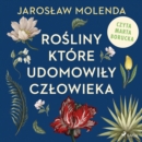 Rosliny, ktore udomowily czlowieka - eAudiobook