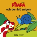 Pimpa - Pimpa och den bla snigeln - eAudiobook
